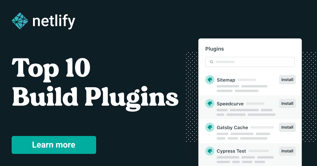 Top 10 Netlify Build Plugins blog post graphic