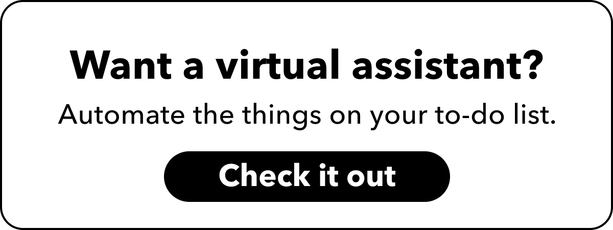 Automate your virtual assistant